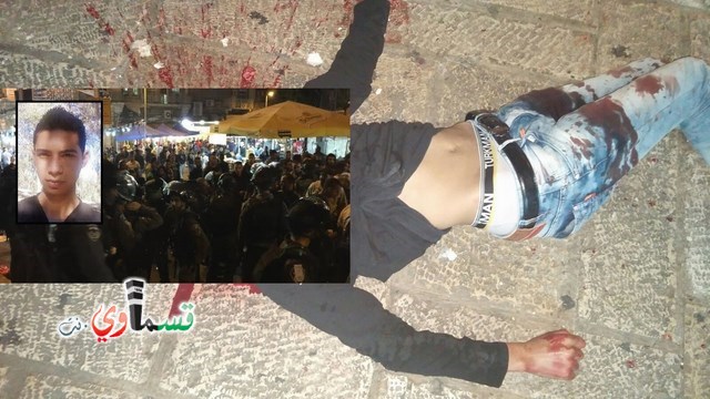 القدس: قتيلان ومصابين بعملية طعن وإطلاق نار بالقدس واستشهاد الشاب مهند الحلبي